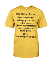 Load image into Gallery viewer, Daughter In Law Gift For Mother In Law I Know How Tempting That Option Was Some Days Guys Tee
