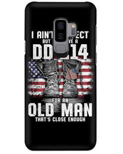 Load image into Gallery viewer, I Ain't Perfect But I Do Have A DD-214 For An Old Man Trending Phone case
