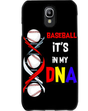Load image into Gallery viewer, Baseball Be My DNA Gift For Sport Lovers Phone case
