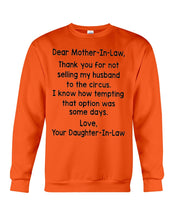 Load image into Gallery viewer, Daughter In Law Gift For Mother In Law I Know How Tempting That Option Was Some Days Sweatshirt
