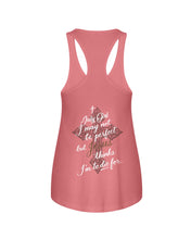 Load image into Gallery viewer, July Girl I May Not Be Perfect But Jesus Thinks I'm To Die For Ladies Flowy Tank
