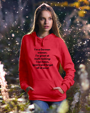 Load image into Gallery viewer, I'm A German Woman I'm Great At Multi Tasking Gift For Women Hoodie
