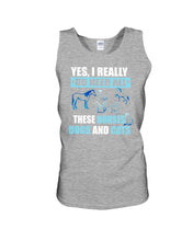 Load image into Gallery viewer, I Do Need All These Horses Dogs And Cats Unisex Tank Top
