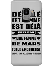 Load image into Gallery viewer, Désolé Cet Homme Est Déjà Pris Par Une Femme De Mars Birthday Gift Phone case
