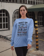 Load image into Gallery viewer, August Girl Has Tattoos Pretty Eyes Thick Thighs For Birthday Gift Unisex Long Sleeve
