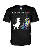 Load image into Gallery viewer, Your Aunt My Aunt Colorful Design Gift For Friends Guys V-Neck

