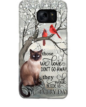 Load image into Gallery viewer, Siamese Cat Red Cardinals Those We Love Phone case

