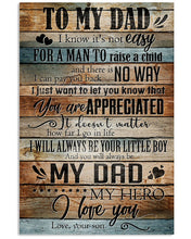 Load image into Gallery viewer, Son Gift For Dad With Meaningful Words I'll Be Your Little Boy Vertical Poster
