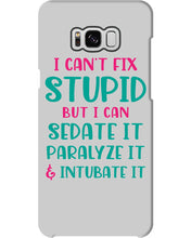 Load image into Gallery viewer, I Can't Fix Stupid But I An Sadate It Gift For Girls Phone case
