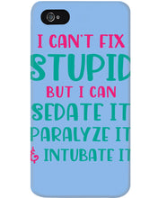 Load image into Gallery viewer, I Can't Fix Stupid But I An Sadate It Gift For Girls Phone case

