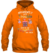Load image into Gallery viewer, Apparently We're Trouble Pink Flamingo Quilting Together Hoodie
