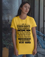 Load image into Gallery viewer, Stubborn Son Of Awesome Mom She'll Punch You Very Hard Guys Tee
