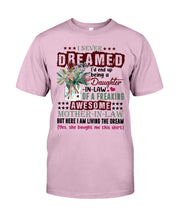 Load image into Gallery viewer, Protea Being A Daughter In Law Of A Freaking Awesome Mother In Law Gift For Women Guys Tee
