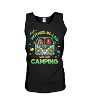 Load image into Gallery viewer, Just A Mother-in-law Who Loves Camping Trending Unisex Tank Top
