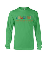 Load image into Gallery viewer, Vintage 1967 Knows More Than She Says And Notices More Than You Realize Unisex Long Sleeve
