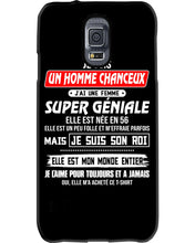 Load image into Gallery viewer, Je Suis Un Homme Chanceux J'ai Line Femme Custom Design Je Suis Son Roi Phone case
