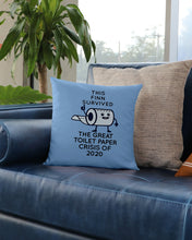 Load image into Gallery viewer, This Finn Survived The Great Toilet Paper Crisis Of 2020 Pillow Cover
