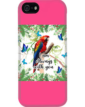 Load image into Gallery viewer, Scarlet Macaw With Butterflies I Am Always With You Gift For Lover Phone case
