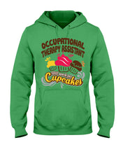 Load image into Gallery viewer, Occupational Therapy Assistant Will Work For Cupcakes Gift For Women Hoodie
