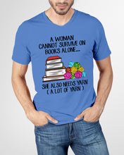 Load image into Gallery viewer, A Woman Cannot Survive On Book Alone She Also Needs Yarn Trending Guys V-Neck

