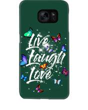 Load image into Gallery viewer, Butterfly Live Laugh Love Gift For Lover Phone case

