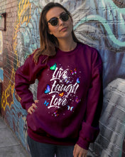 Load image into Gallery viewer, Butterfly Live Laugh Love Gift For Lover Sweatshirt

