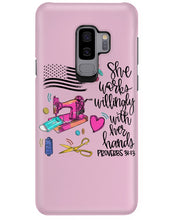 Load image into Gallery viewer, She Works Willingly With Her Hands Gift For Sew Lovers Phone case
