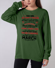 Load image into Gallery viewer, This Girl Has Fought A Thousand This Girl Was Born In March Unisex Long Sleeve
