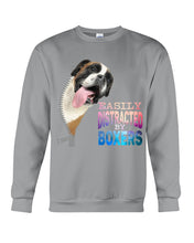 Load image into Gallery viewer, Easilly Distracted By Boxers Gift For Dog Lovers Sweatshirt
