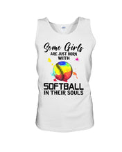 Load image into Gallery viewer, Some Girl Are Just With Softball In Their Souls Gift For Softball Lovers Unisex Tank Top
