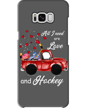Load image into Gallery viewer, All I Need Are Love And Hockey Gift For Hockey Players Phone case

