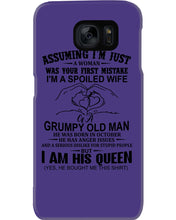 Load image into Gallery viewer, A Spoiled Wife Of An October Grumpy Old Man Birthday Meaningful Gift Phone case
