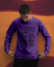 Load image into Gallery viewer, I'm A Spolied Husband But Not Yours  - Awesome Wife Was Born In February Unisex Long Sleeve
