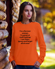 Load image into Gallery viewer, I'm A German Woman I'm Great At Multi Tasking Gift For Women Sweatshirt

