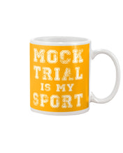 Load image into Gallery viewer, Pink Phone Case Mock Trial Is My Sport Gift For Paralegal Mug
