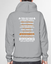 Load image into Gallery viewer, This Old Man Has Fought A Thousand Who Was Born In November Hoodie
