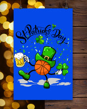 Load image into Gallery viewer, Basketball Saint Patrick's Day Gift For Basketball Lovers Vertical Poster
