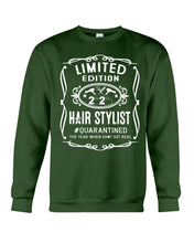 Load image into Gallery viewer, Limited Edition Hair Stylist Quarantined Special Custom Design Sweatshirt
