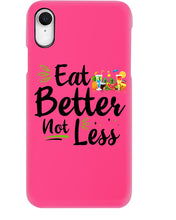 Load image into Gallery viewer, Vintage Funny Eat Better Not Less Gift For Friends Phone case

