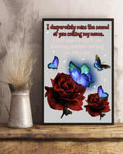 Load image into Gallery viewer, Butterfly Calling My Name Gift For Lover Vertical Poster
