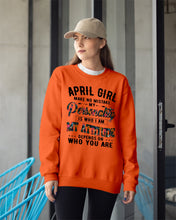 Load image into Gallery viewer, April Girl Make No Mistake My Personality Trending For Birthday Gift Sweatshirt
