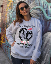 Load image into Gallery viewer, Maryland Girl Loves Boots Horse And Wine  For Personalized Nation Gift Sweatshirt
