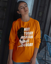 Load image into Gallery viewer, Not Today Satan Not Today Gift For Women Unisex Long Sleeve
