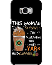 Load image into Gallery viewer, The Quarantine Time With Yarn And Coffee Gift For Women Phone case
