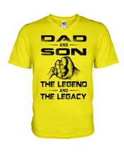 Load image into Gallery viewer, Dad And Son The Legend And The Legacy Gift For Family Guys V-Neck
