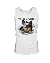 Load image into Gallery viewer, Six Feet People Great Gift For Heeler Lovers Unisex Tank Top

