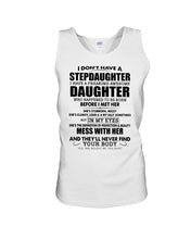 Load image into Gallery viewer, I Don't Have A Stepdaughter A Freaking Awesome Daughter Gift For Women Unisex Tank Top
