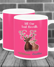 Load image into Gallery viewer, Custom Name Deers Gift For Boyfriend Till Our Last Breath Mug
