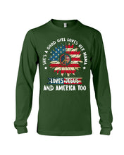 Load image into Gallery viewer, Good Girl Loves Her Mama Loves Jesus and America Too Design Unisex Long Sleeve
