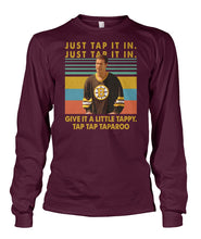 Load image into Gallery viewer, Just Tap It In A Little Tappy Retro Design Gift For Men Unisex Long Sleeve
